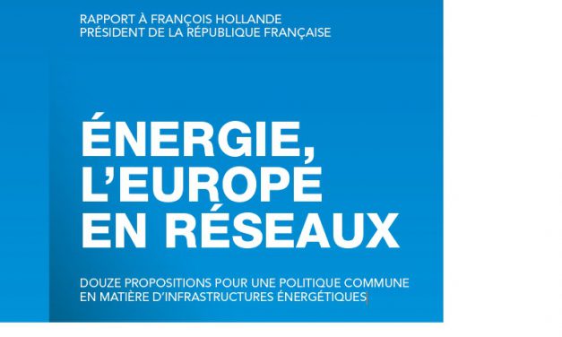 Rapport de Michel Derdevet: Energie, l’Europe en réseaux