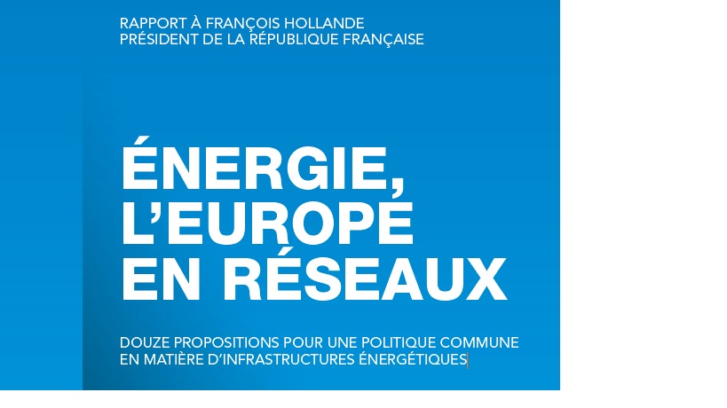 Rapport de Michel Derdevet: Energie, l’Europe en réseaux