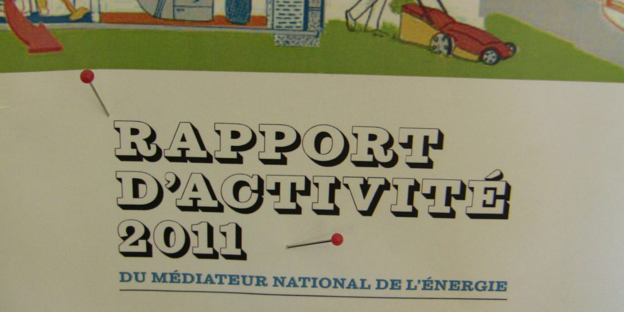 Rapport d&rsquo;activité du Médiateur de l&rsquo;énergie