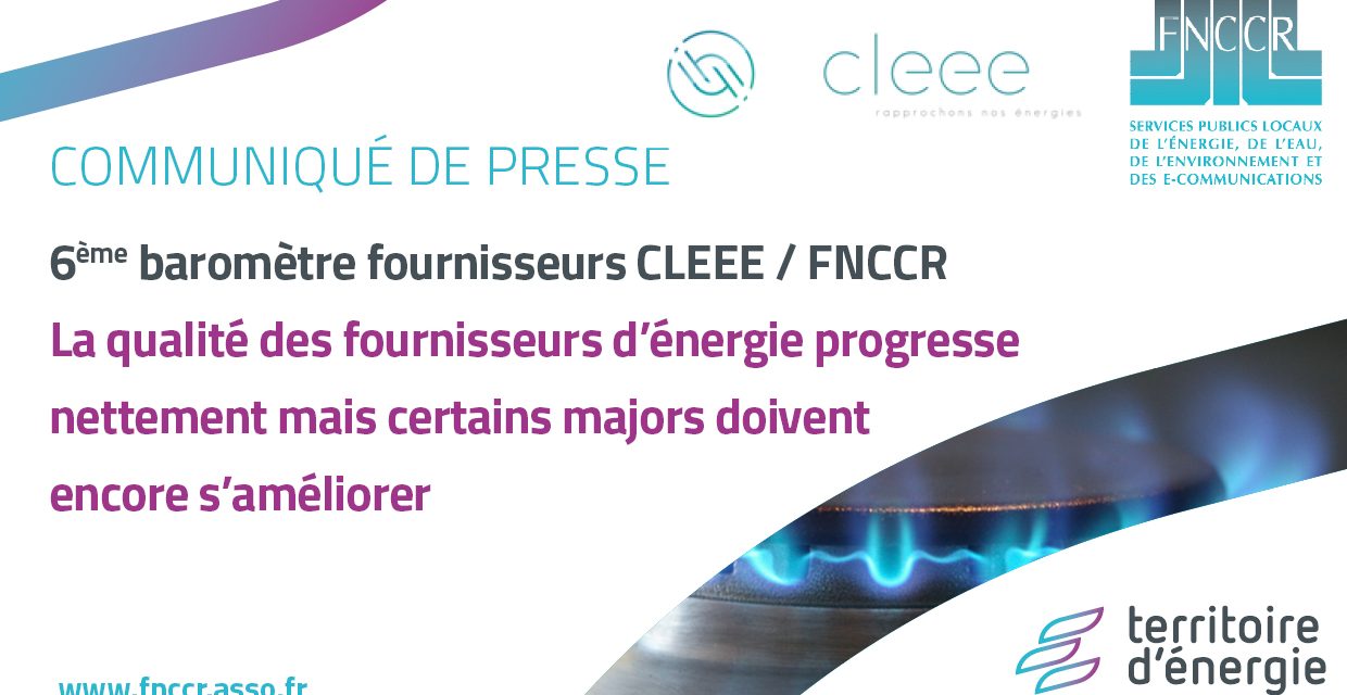 Fournisseurs d’énergie : publication du 6e baromètre CLEEE-FNCCR