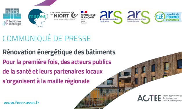 Rénovation énergétique des bâtiments sanitaires et médico-sociaux : Les acteurs publics de la santé et leurs partenaires se mobilisent