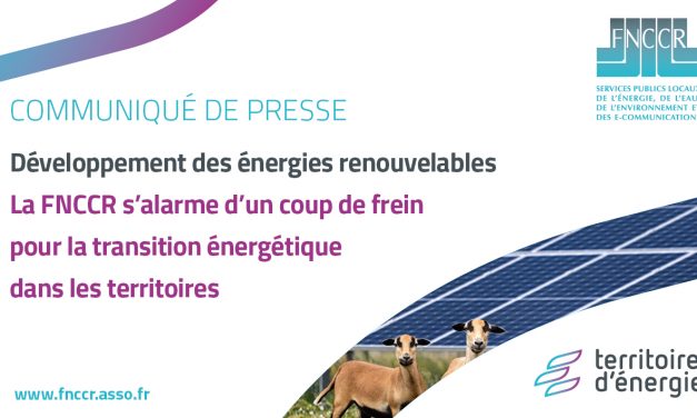 Transition énergétique : la FNCCR s’alarme d’un coup de frein dans les territoires