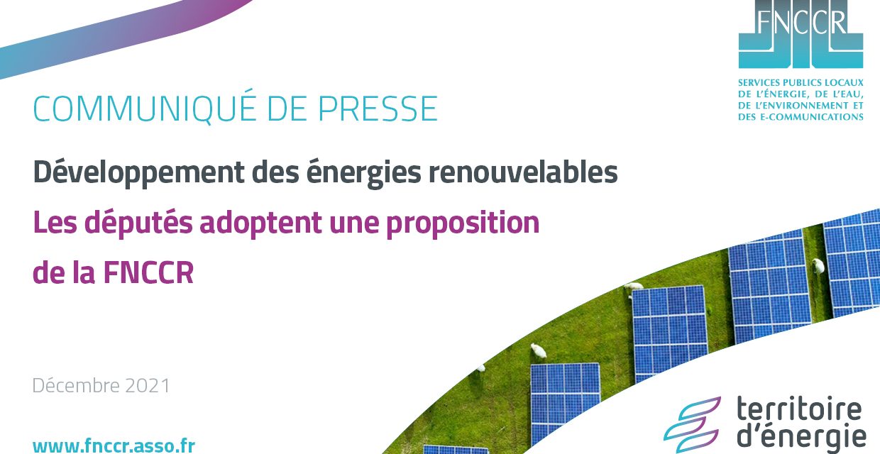 Développement des EnR : les députés adoptent une proposition de la FNCCR