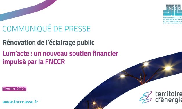 Rénovation de l’éclairage public : un soutien financier impulsé par la FNCCR