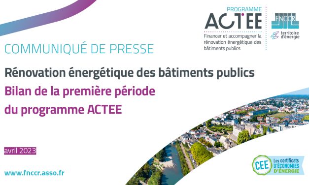 Rénovation énergétique des bâtiments publics : bilan de la 1e période du programme ACTEE